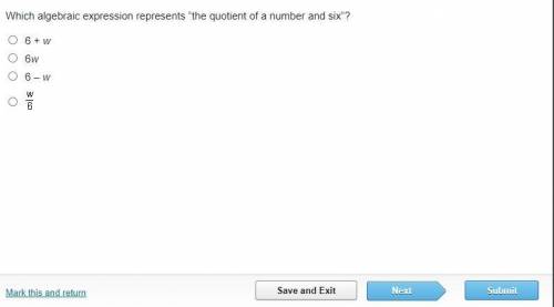 Which algebraic expression represents “the quotient of a number and six”?