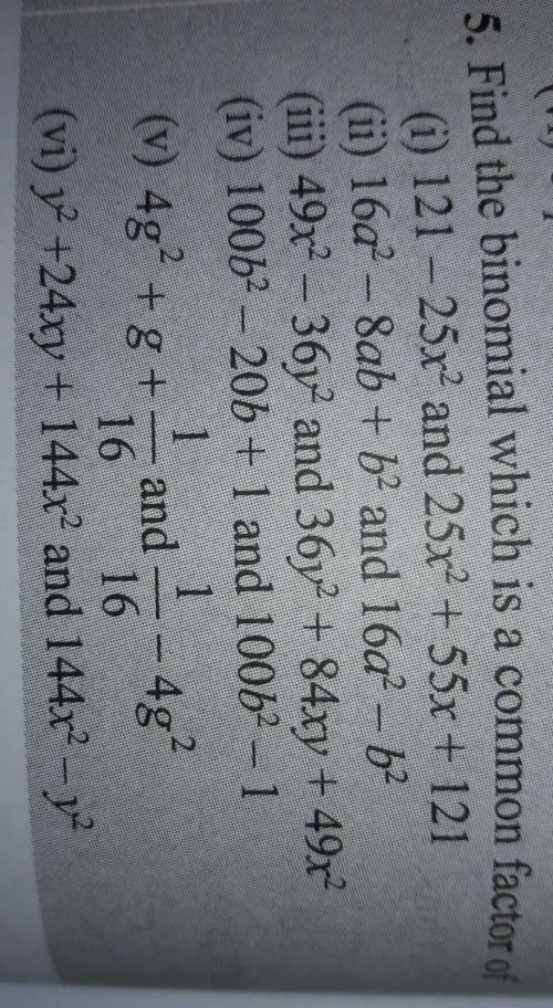 Find the binomial which is a common factor of:-plz ans it fast...​