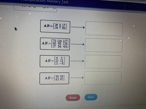 PLEASE PLEASE HELP!!! Match each pair of matrices with its product matrix.