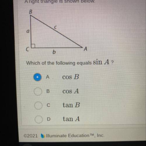 Which of the following equals sin A?
Ignore my answer.