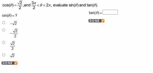 cosine (theta) = StartFraction StartRoot 2 EndRoot Over 2 EndFraction , and StartFraction 3 pi Over