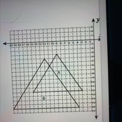 If triangle B is the dilated image, what is the scale factor?
