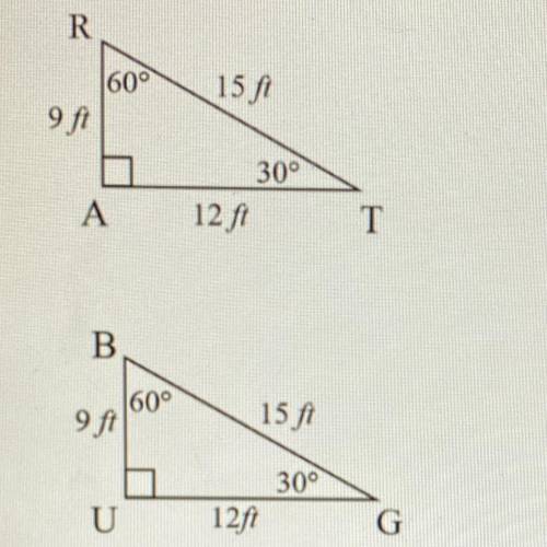 Are triangle RAT and triangle BUG congruent, similar, or neither? Explain your reasoning.