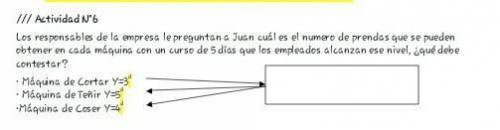 Actividad 6

los responsables de lase la empresa le preguntas a Juan cual es el número de prendas