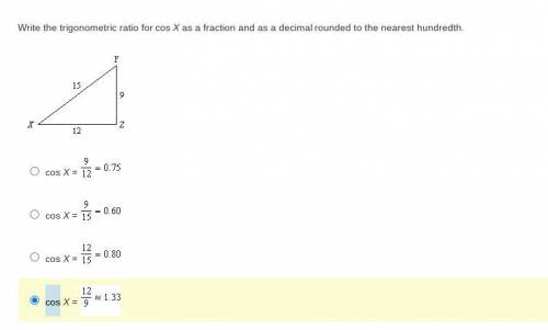 #3 Write the trigonometric ratio for cos X as a fraction and as a decimal rounded to the nearest hu