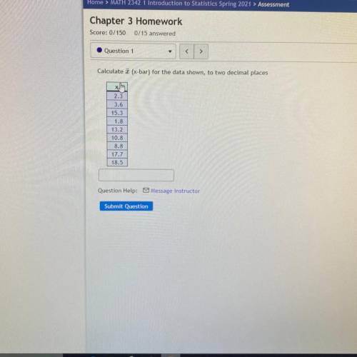 Calculate (x bar) for the data shown, to two decimal places