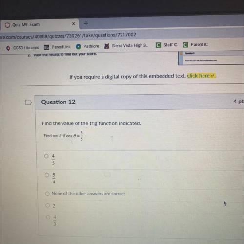 Find the value of the trig function indicated.