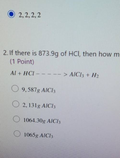 (picture)if there is 873.9g of HCl then how much AlCl3 is there​