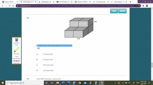 What is the surface area of the 3- dimensional shape 3ft 3ft 3ft

A. 24 Square feet
B. 72 Square f