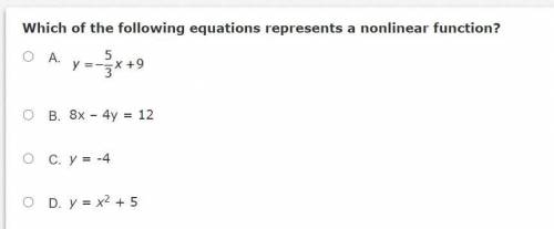Which of the following equations represents a nonlinear function (brainliest) (help!)