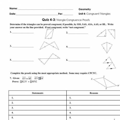 Determine if the triangles can be proved congruent, if possible, by SSS, SAS, ASA, AAS, or HL. Writ