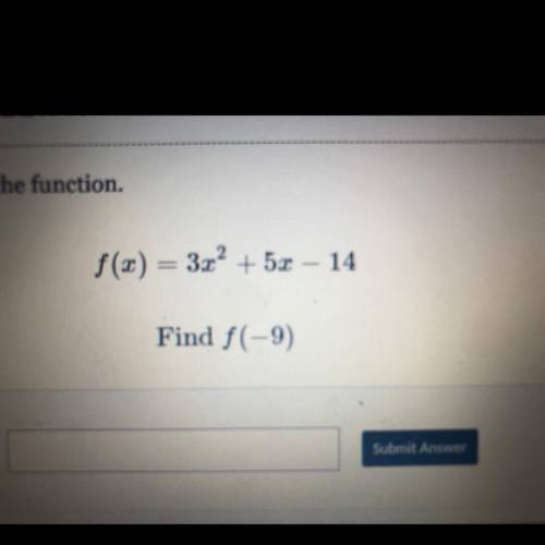Pleasee help
Evaluate the function