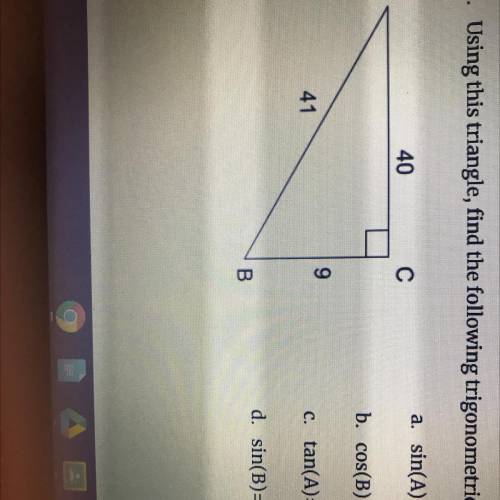 3. Using this triangle, find the following trigonometric ratios
Plsss I need helpppp