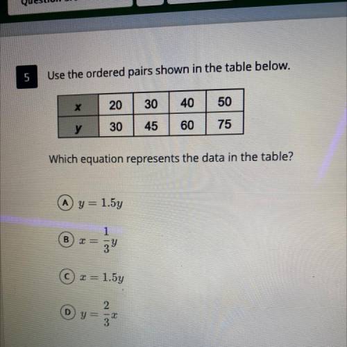 Use the ordered pairs shown in the table below.

please help me!! look at the picture and choose A