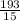 \frac{193}{15}