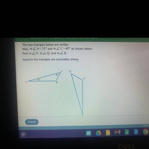 These two triangles below are similar. Also, m< A=15 degrees and m