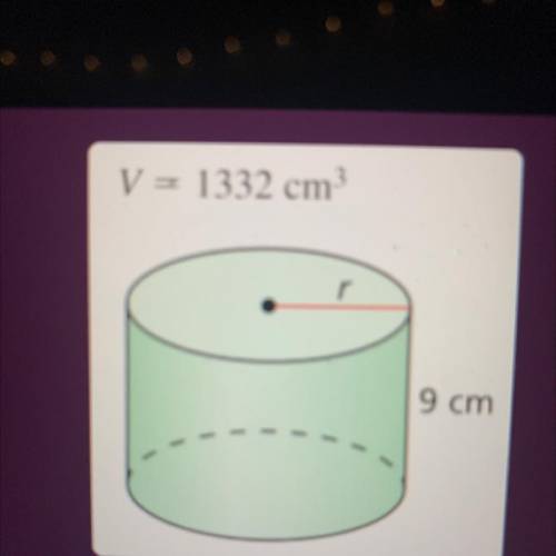 Find the radius to the nearest hundredth, given v=pi r ^2 h

a) r = 6.86 cm
b) r = 12.17 cm
c) r =