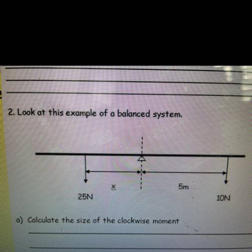 Calculate the size of the clockwise moment. anyone help?
