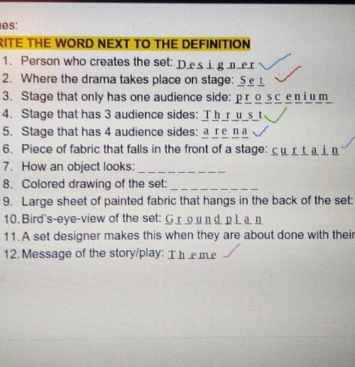 I NEED HELP WITH THEATER i need help with #7 #8​