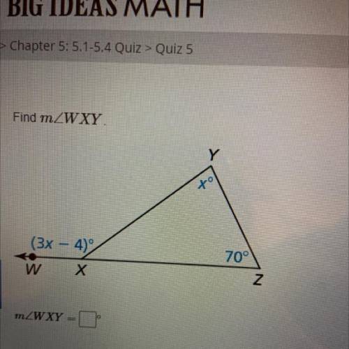 Find m angle WXY
(3x-4)
70
x