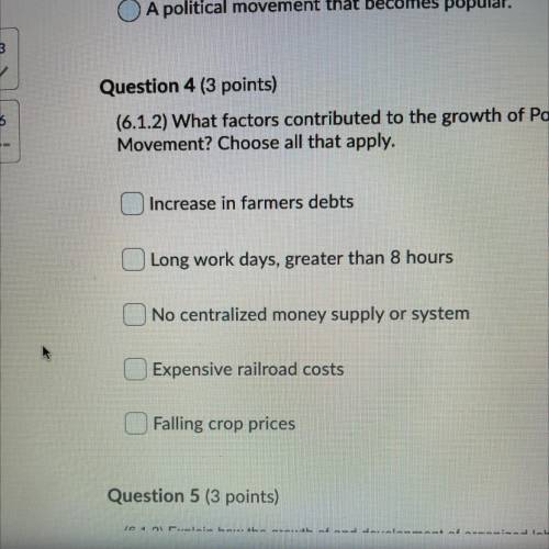 What factors contributed to the growth of populism and the populist movement? choose all that apply