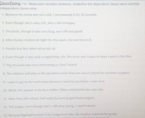 Help pls. 1 through 13 what is the dependent clause and independent clause ​