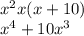 x^{2} x(x+10)\\x^{4}+10x^{3}