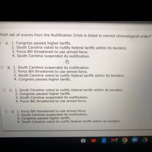 Nhich set of events from the Nullification Crisis is listed in correct chronological order?

A. 1.