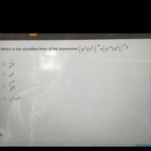 Which is the simplified form of the expression [(p^2)(q^5)]^-4 •[(p^-4)(q^5)]^-2?

O 1/q^30
O q^30