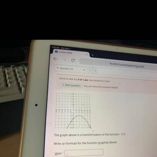 The graph above is a transformation of the function 'x^2.

Write an formula for the function graph