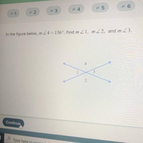 In the figure below, mZ4 = 136º. Find mZ1, mZ2, and mZ3.