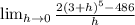 \lim_{h \to \0 0} \frac{2(3+h)^{5} -486 }{h}