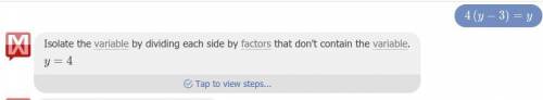 4(y – 3) = y – pls help me on this question