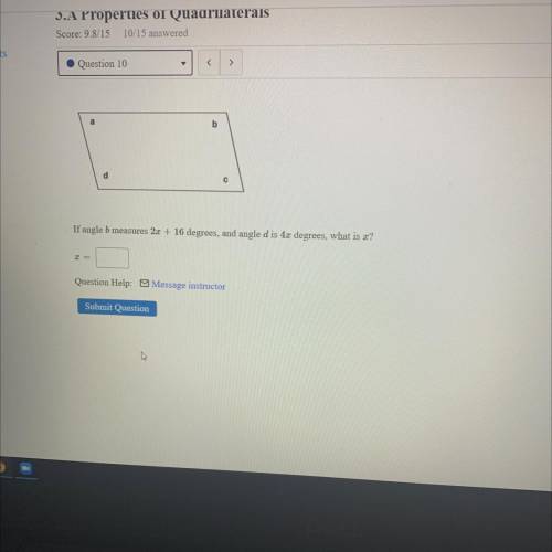 If angle b measures 2x + 16 degrees, and angle d is 4x degrees, what is x?