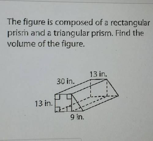 Please help me this is on volume of composite figures/word problems ​