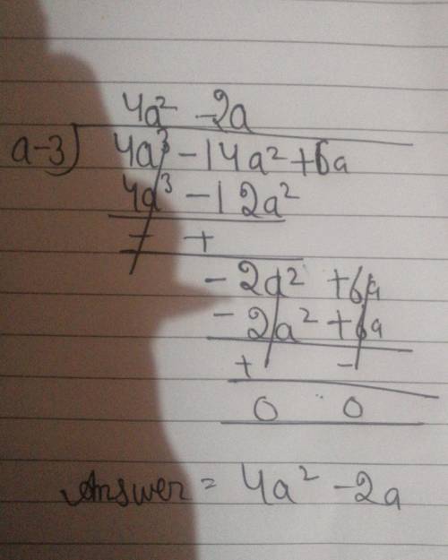 Divide 4a³ - 14a² + 6a by a - 3​