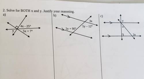 Solve for both x and y. Justify your reasoning.​