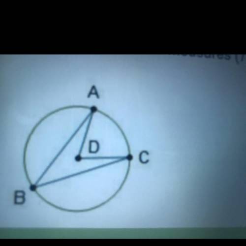 In circle D angle ADC measures 7X + 2C. Arc AC measures 8X -8 what is the measure of ABC￼