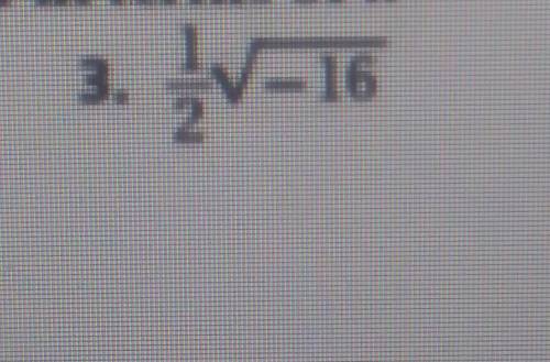 1/2 squar root of -16​