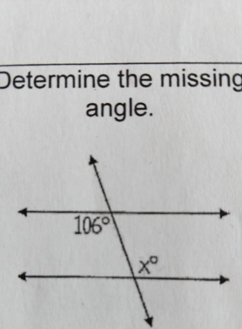 Determine the missing angle​