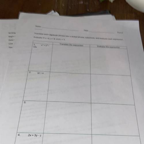 Name

Date
Period
Translate each algebraic phrase into a verbal phrase, substitute, and evaluate e