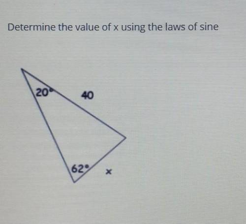 Determine the value of x using laws of sinea) -49.4b) 15.5c) 16.3d) 14.8​