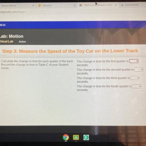 N

Calculate the change in time for each quarter of the track. The change in time for the first qu