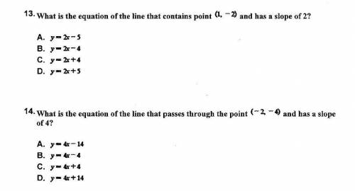 1. what is the equation of a line that contains points (1,-2) and a slope of 2?

2. what is the eq