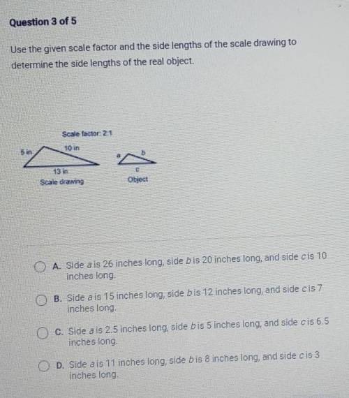 Use the given scale factor in the side lengths of the scale drawing to determine the side lengths o