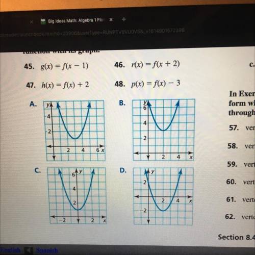 In Exercises 45–48, let f(x) = (x - 2)2 + 1. Match the
function with its graph