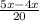 \frac{5x-4x}{20}