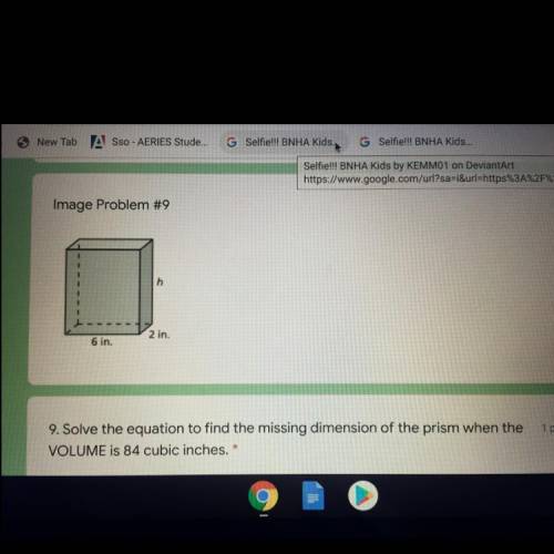 Solve the equation to find the missing dimension of the prism when the VOLUME is 84 cubic inches