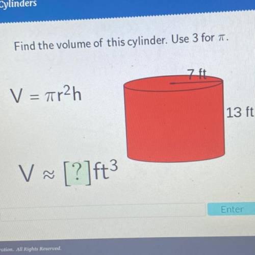 !Help Please!
Find the volume of this cylinder