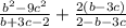 \frac{b^2-9c^2}{b+3c-2}+\frac{2(b-3c)}{2-b-3c}